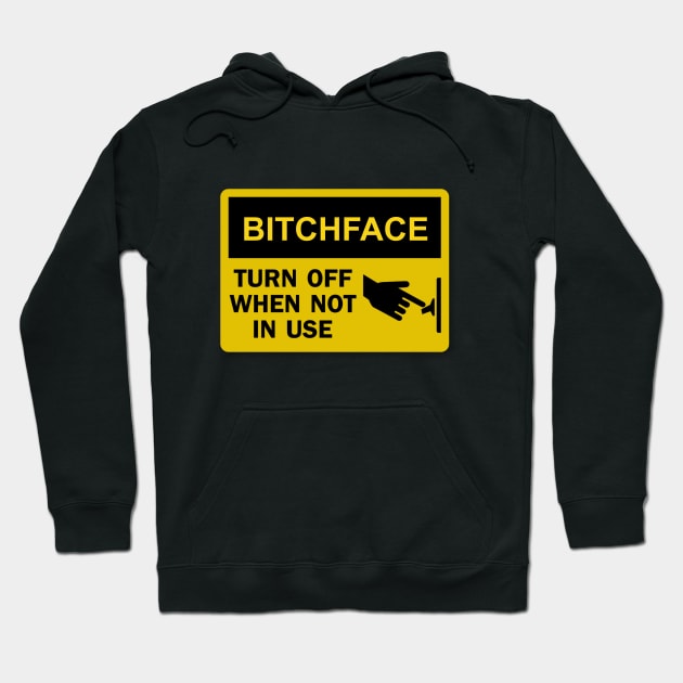 Bitchface Hoodie by Sinmara